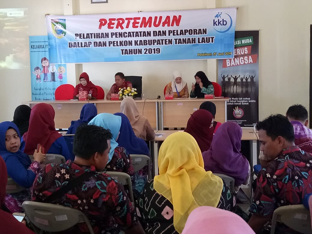 Pertemuan Pelatihan Pencatatan dan Pelaporan DALLAP dan PELKON Kabupaten Tanah Laut Tahun 2019