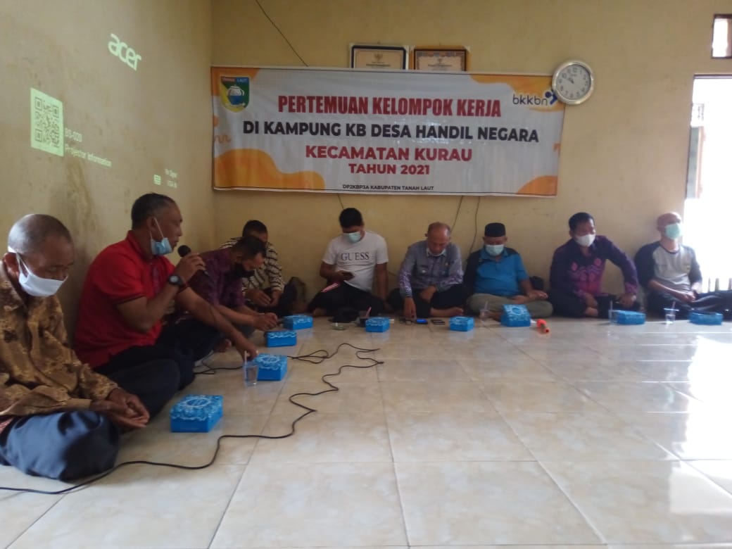  Kegiatan Pertemuan Kelompok Kerja (POKJA) Kampung KB di Desa Handil Negara Tahun 2021.